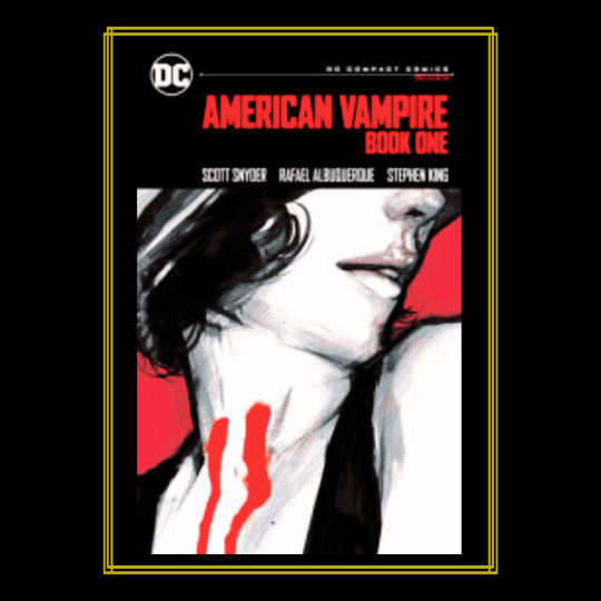 AMERICAN VAMPIRE BOOK ONE DC Compact Comics Edition.