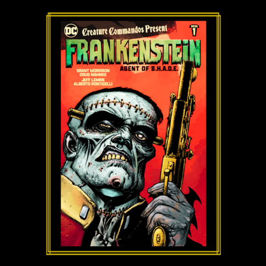 CREATURE COMMANDOS PRESENT: FRANKENSTEIN, AGENT OF S.H.A.D.E..